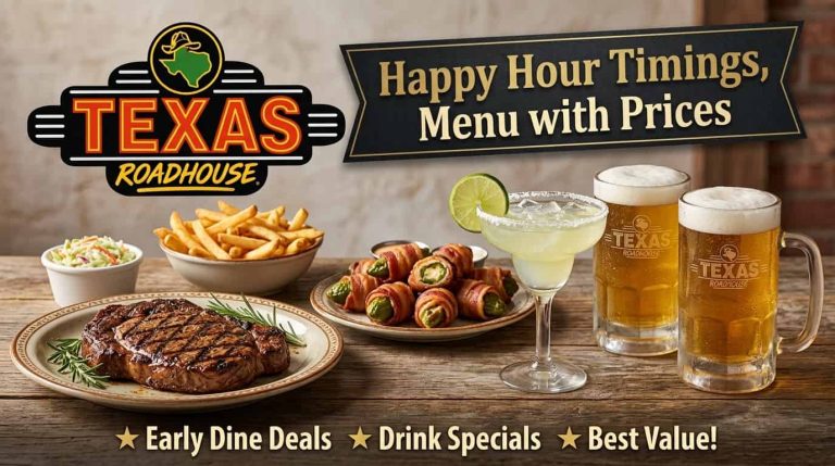 Texas Roadhouse Happy Hour–Timings, Menu with Prices 2026
